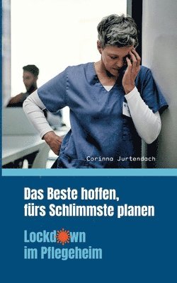 bokomslag Das Beste hoffen, frs Schlimmste planen