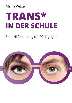 bokomslag Trans* in der Schule