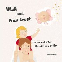 bokomslag Ula und Frau Brust