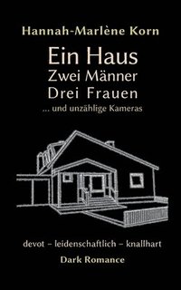 bokomslag Ein Haus - Zwei Mnner - Drei Frauen