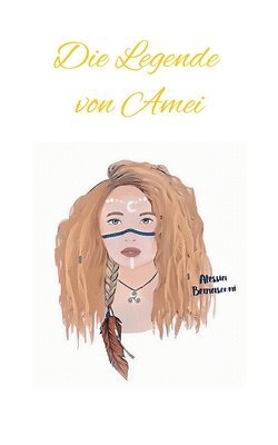 Alessia Bernasconi - Legende von Amei, Häftad