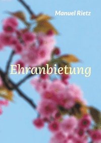 bokomslag Ehranbietung