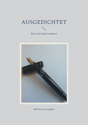 Ausgedichtet 1