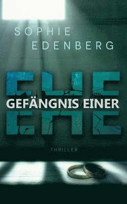 bokomslag Gefängnis einer Ehe: Thriller