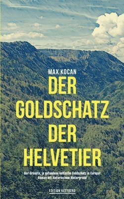 bokomslag Der Goldschatz de Helvetier