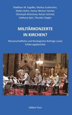 Militrkonzerte in Kirchen? 1