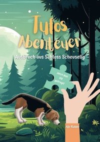 bokomslag Tufos Abenteuer: Ausbruch aus Schloss Scheuselig: Ein spannender Kinderroman über Freundschaft zum Selberlesen und Mitgestalten für abenteuerliche Mäd