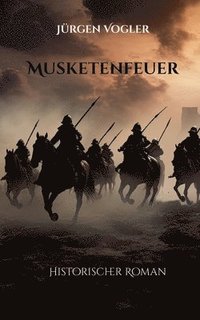 bokomslag Musketenfeuer