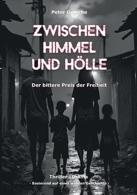 Peter Grosche - Zwischen Himmel und Hölle, Häftad