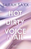 bokomslag Hot Dirty Voicemail