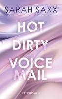 bokomslag Hot Dirty Voicemail