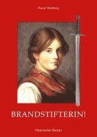 bokomslag Brandstifterin!
