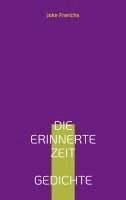 bokomslag Die erinnerte Zeit