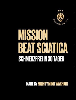 bokomslag Mission Beat Sciatica