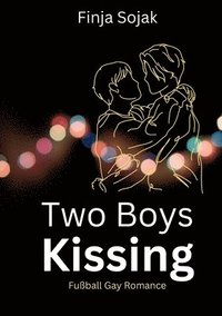 bokomslag Two Boys Kissing