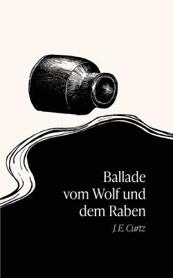 Ballade vom Wolf und dem Raben 1