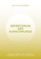 bokomslag Repertorium der Aurachirurgie