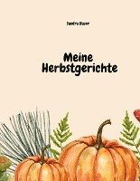 bokomslag Meine Herbstgerichte