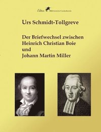 bokomslag Der Briefwechsel zwischen Heinrich Christian Boie und Johann Martin Miller