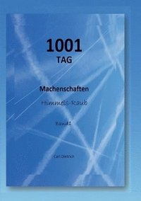 bokomslag 1001 TAG Machenschaften Band 1