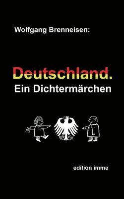 bokomslag Deutschland. Ein Dichtermrchen