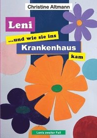 bokomslag Leni und wie sie ins Krankenhaus kam
