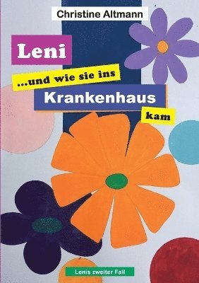 bokomslag Leni und wie sie ins Krankenhaus kam