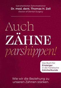 bokomslag Auch Zähne parshippen