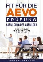 bokomslag Fit für die AEVO-Prüfung - Ausbildung der Ausbilder