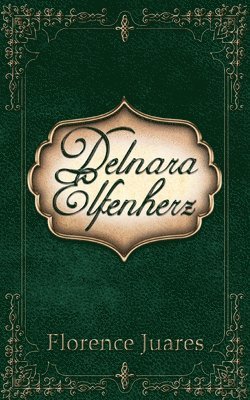 bokomslag Delnara Elfenherz