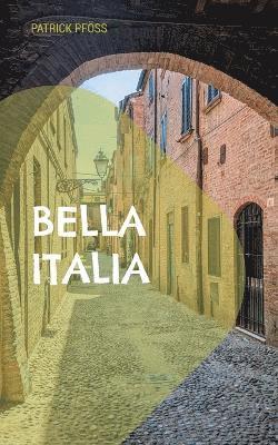 Patrick Pföß - Bella Italia, Häftad