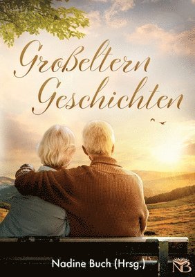 Großeltern Geschichten 1
