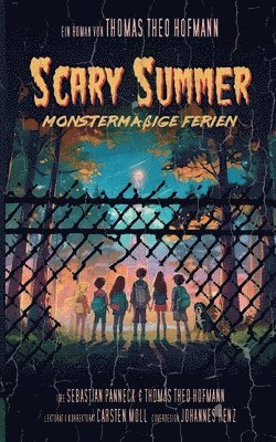 bokomslag Scary Summer: Monstermäßige Ferien