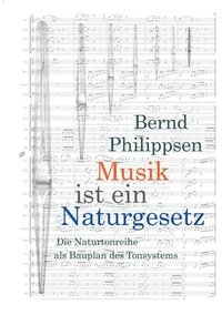 bokomslag Musik ist ein Naturgesetz