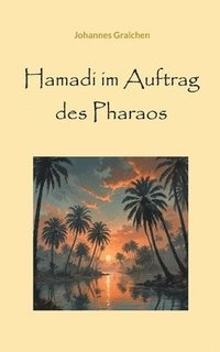 bokomslag Hamadi im Auftrag des Pharaos