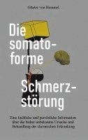 bokomslag Die somatoforme Schmerzstrung