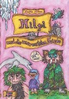 Imke Häse - Hilpi und die unerwarteten Feinde, Häftad