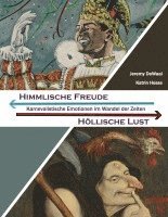 bokomslag Himmlische Freude - Hllische Lust