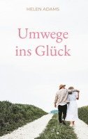 bokomslag Umwege ins Glück