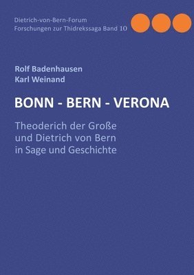 Rolf Badenhausen, Karl Weinand - Bonn-Bern-Verona, Häftad