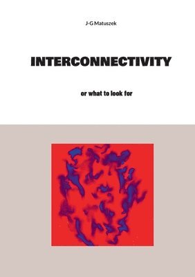 bokomslag Interconnectivity