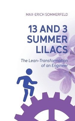 bokomslag 13 and 3 Summer Lilacs