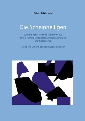 Die Scheinheiligen 1