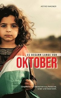 bokomslag Wagner, A: Es begann lange vor Oktober
