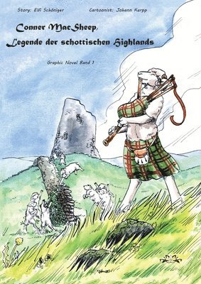 Elfi Schöniger, Johann Karpp - Conner MacSheep, Legende der schottischen Highlands, Häftad
