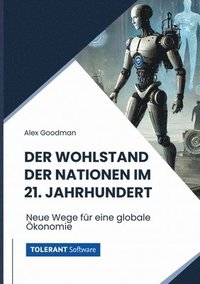 bokomslag Der Wohlstand der Nationen im 21. Jahrhundert