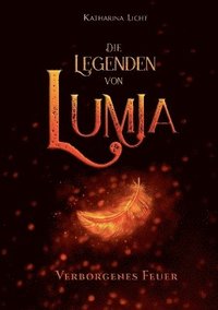 bokomslag Die Legenden von Lumia