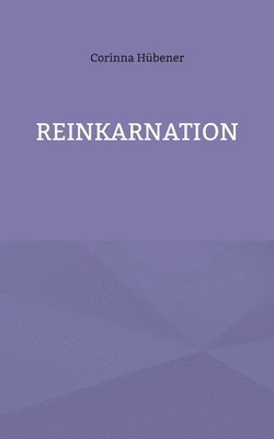 Reinkarnation 1