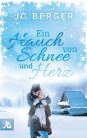 Ein Hauch von Schnee und Herz