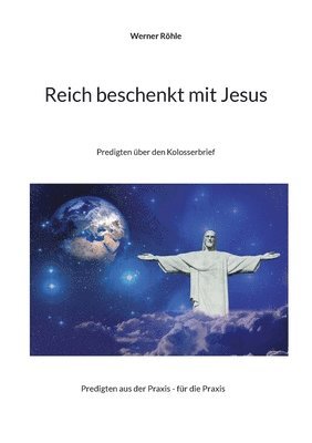 bokomslag Reich beschenkt mit Jesus